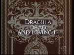 Dracula Dead and Loving It