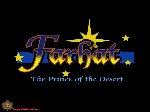 Farhat: The Prince of the Desert