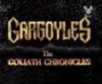 Gargoyles: The Goliath Chronicles