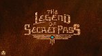 Legend Of Secret Pass, The