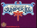 Life and Times of Juniper Lee, The