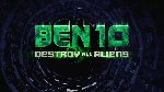 Ben 10: Destroy All Aliens