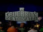 Celeberty Deathmatch