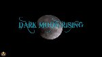 Dark Moon Rising (2009)