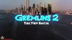 Gremlins 2: The New Batch