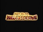 HalloweenTown 4 - Return to HalloweenTown