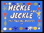 Heckle & Jeckle Cartoon Show