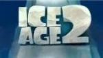 Ice Age 2