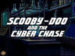 Scooby-Doo and the Cyber Chase