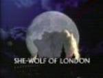 She-Wolf of London