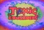 Toxic Crusaders