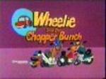 Wheelie and the Chopper Bunch