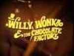 Willy Wonka and the Chocolate Factory